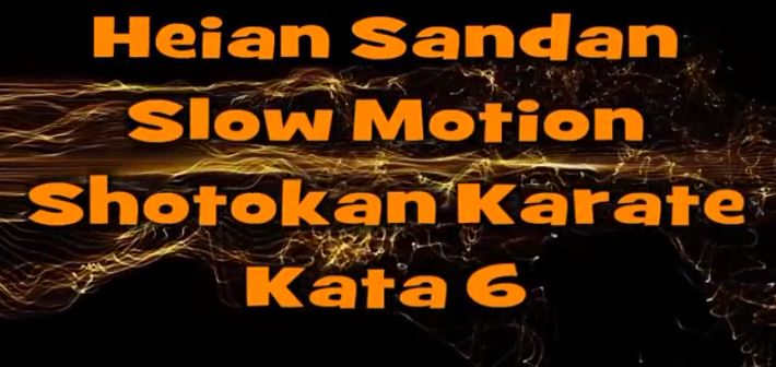 Heian Sandan - Slow Motion