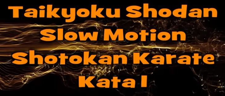 Taikyoku Shodan - Slow Motion